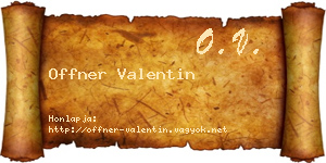 Offner Valentin névjegykártya